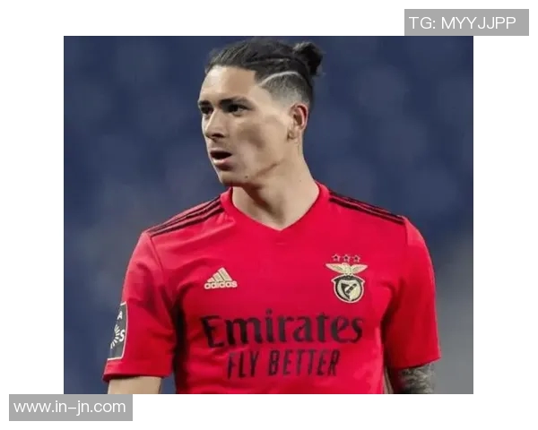 切尔西纽卡争夺努涅斯今夏重返欧洲机会增大