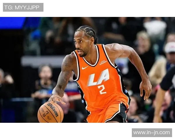 明日快船主场对阵奇才伦纳德与祖巴茨伤情成疑能否出战引关注